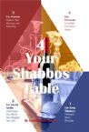 4 Your Shabbos Table: For Parents, Young Adults, Deep Thinkers, And Everyone Else